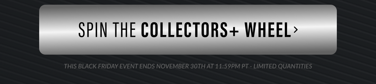 Spin the Collectors+ Wheel for premium collectible timepieces