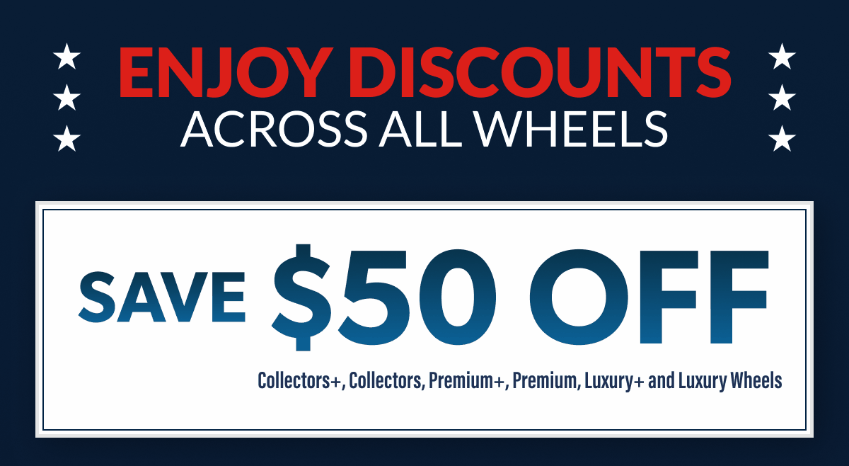 Enjoy Discounts Across All Wheels!