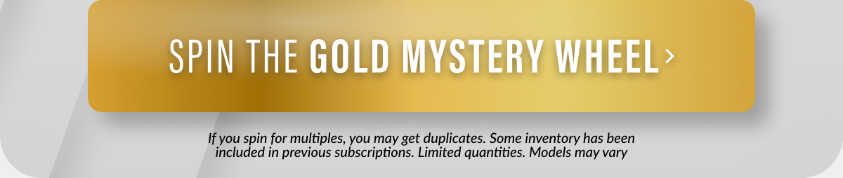 Spin the Gold Mystery Wheel