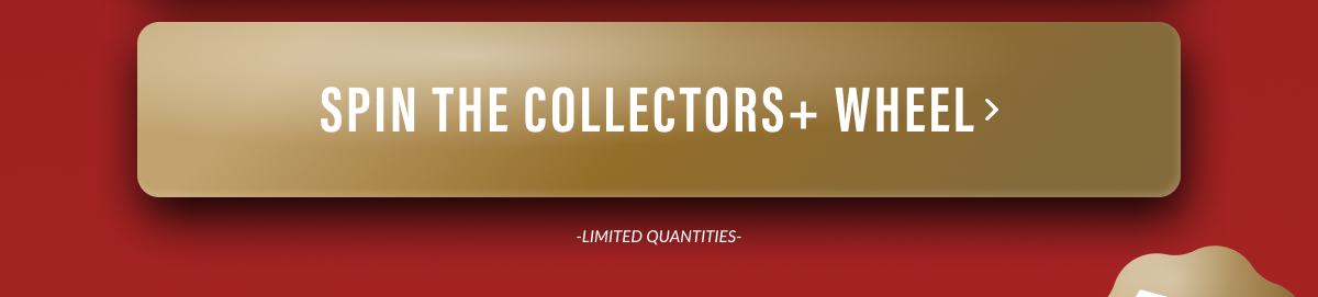 Spin the Collectors+ wheel