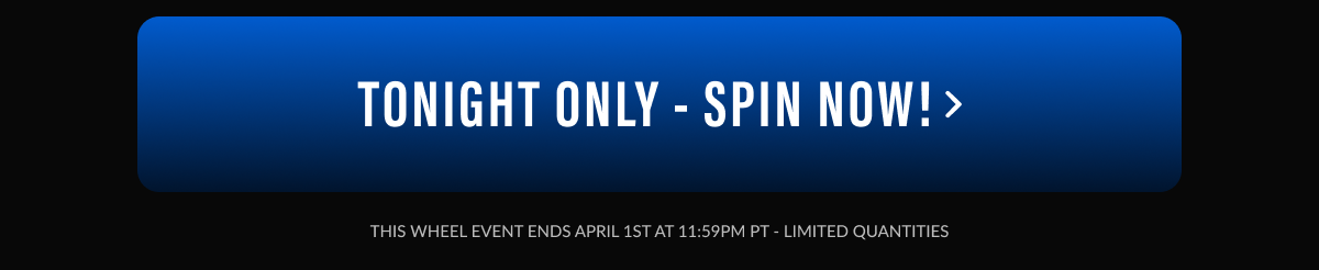 24 Hours Only - Spin now!
