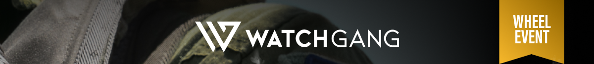 Watch Gang | Expeditions And Endurance Wheels - Last Call