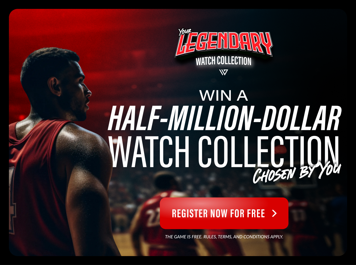 Your Legendary Watch Collection