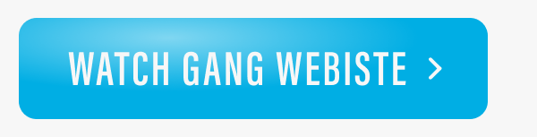 Watch Gang - Website
