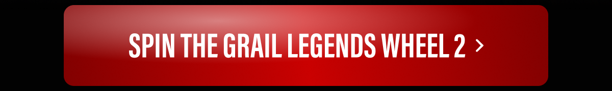 Spin The Grail Legends Wheel 2