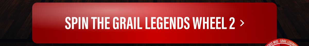 Spin The Grail Legends Wheel 2